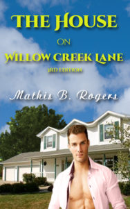The House on Willow Creek Lane