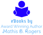 eBooks by Mathis B. Rogers